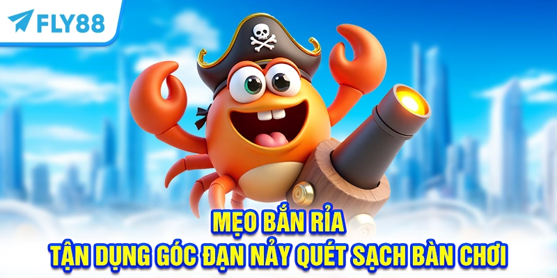 Mẹo bắn ria - Tận dụng góc đạn nảy quét sạch bàn chơi